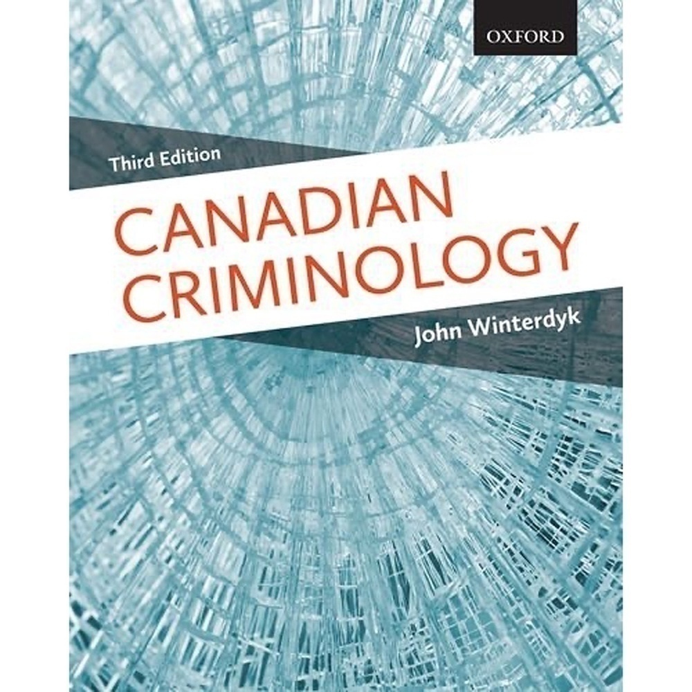 CANADIAN Criminology Third edition Book Winterdyk Professional Development Text